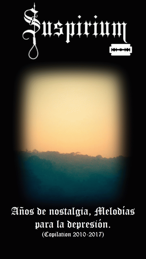 Suspirium (SLV) : Años de Nostalgia, Melodías para la Depresión